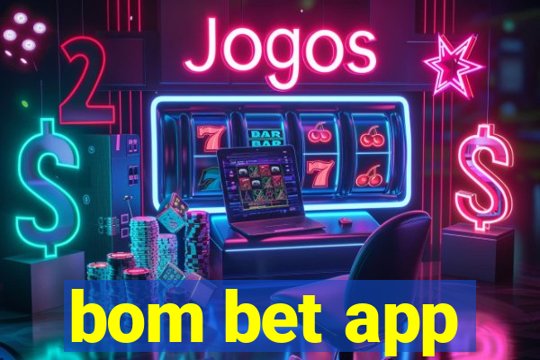 bom bet app