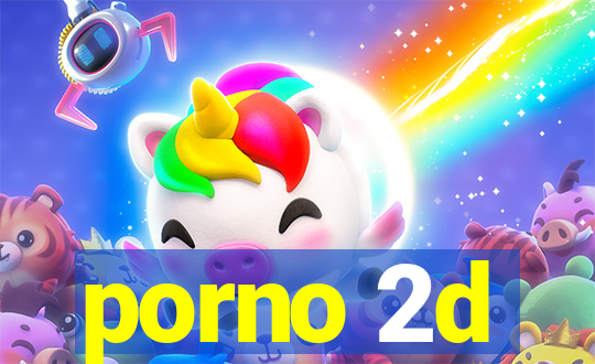 porno 2d