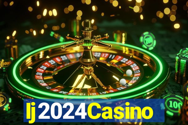 Ij2024Casino