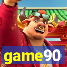 game90