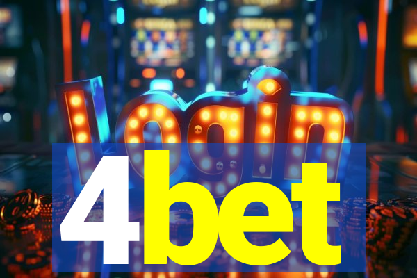 4bet