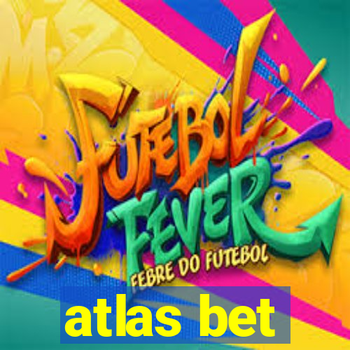 atlas bet