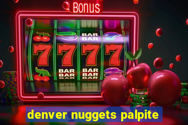 denver nuggets palpite