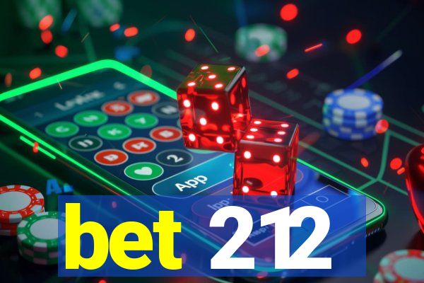 bet 212