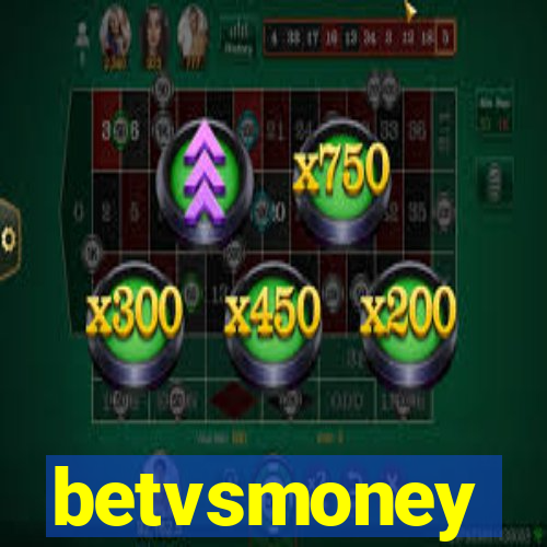 betvsmoney