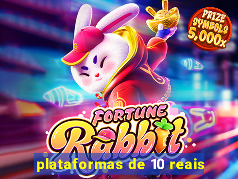 plataformas de 10 reais