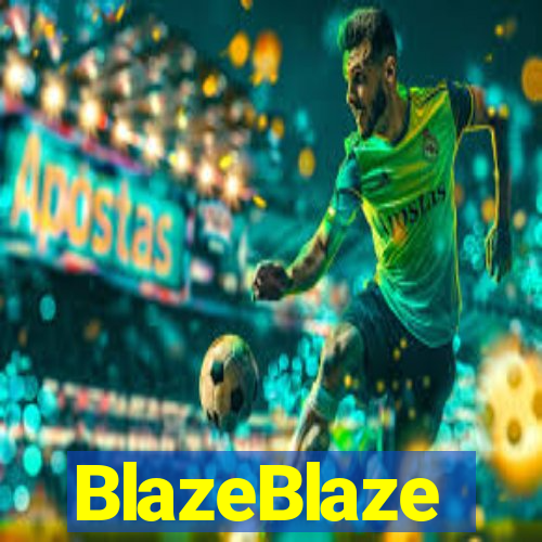 BlazeBlaze