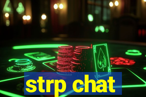strp chat