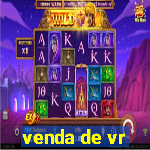 venda de vr