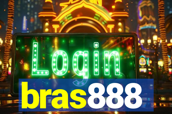 bras888