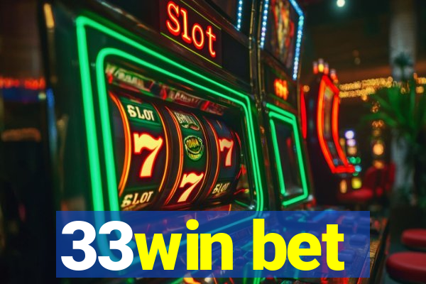 33win bet