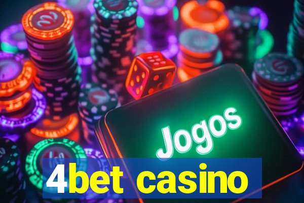 4bet casino