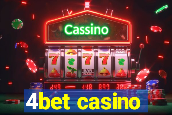 4bet casino