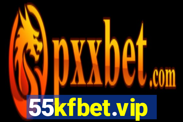 55kfbet.vip