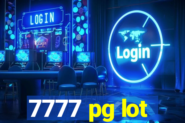 7777 pg lot