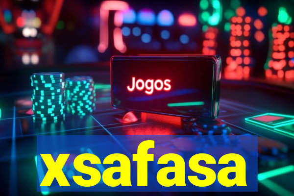 xsafasa