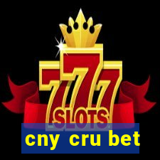cny cru bet