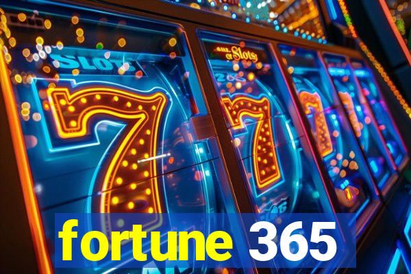 fortune 365