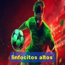 linfocitos altos