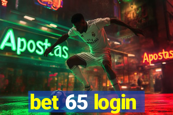bet 65 login