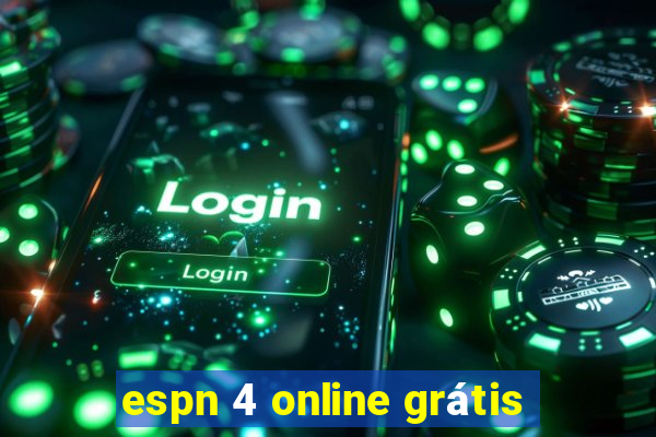 espn 4 online grátis