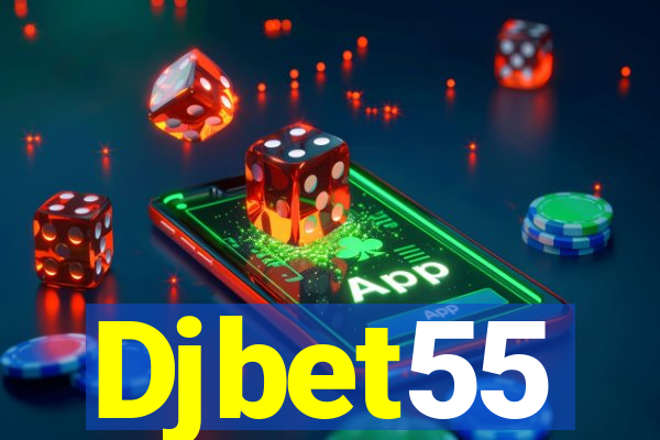 Djbet55