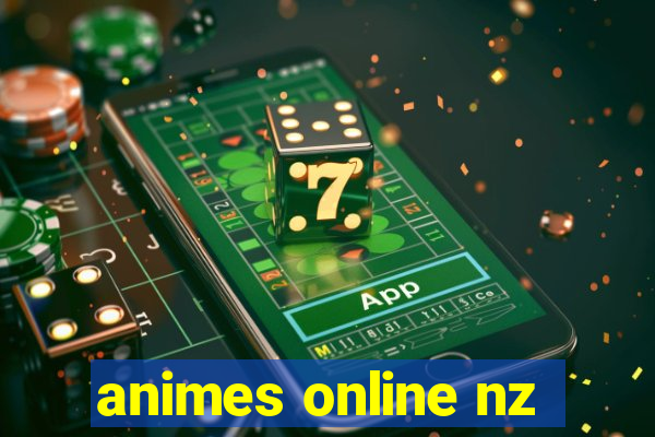 animes online nz