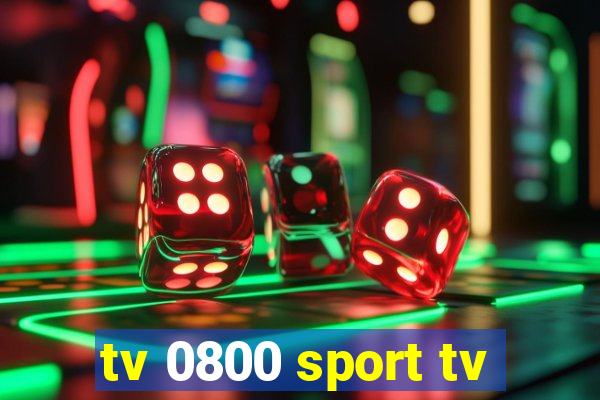 tv 0800 sport tv