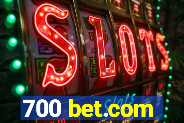 700 bet.com