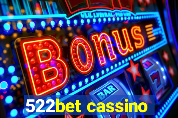 522bet cassino