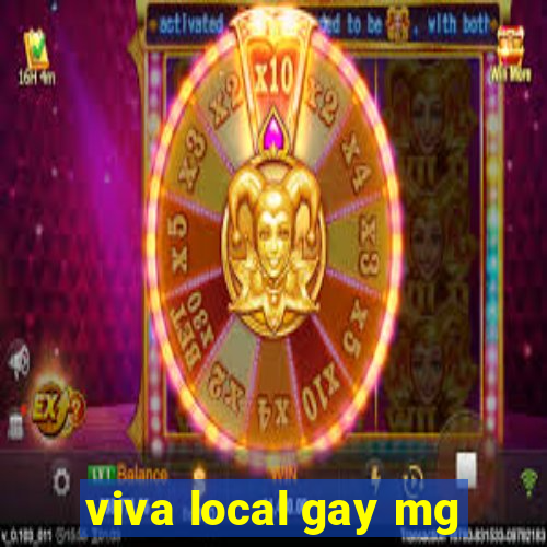 viva local gay mg