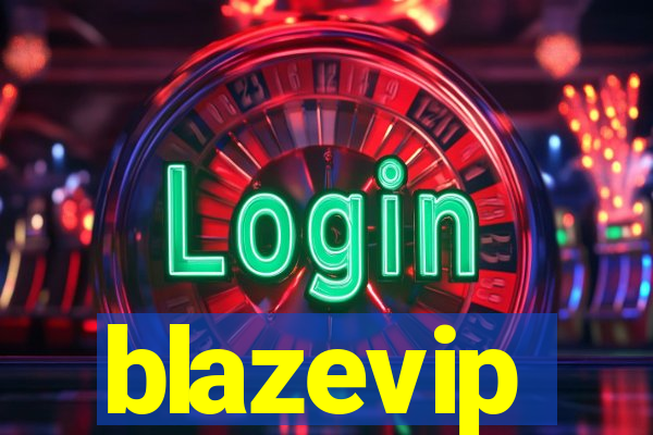 blazevip