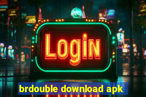 brdouble download apk