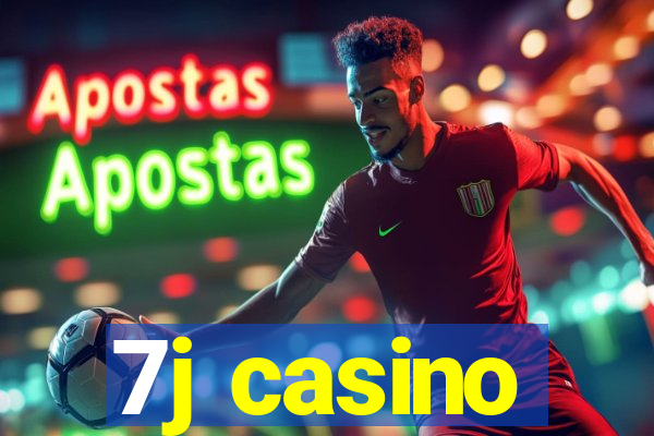 7j casino