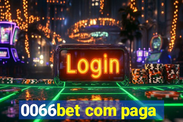 0066bet com paga
