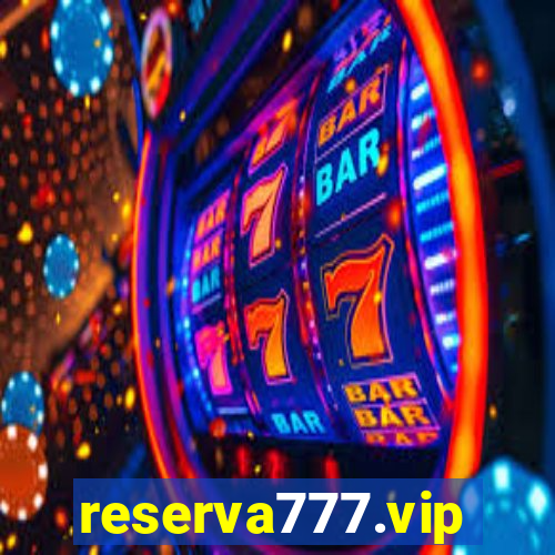 reserva777.vip