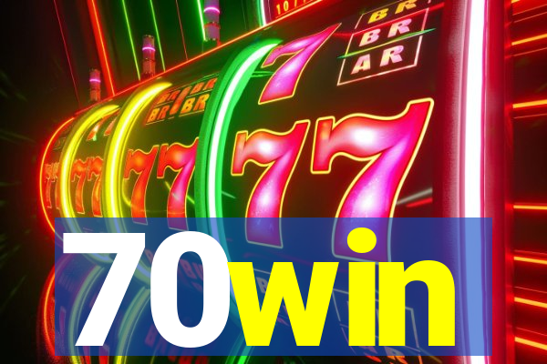 70win