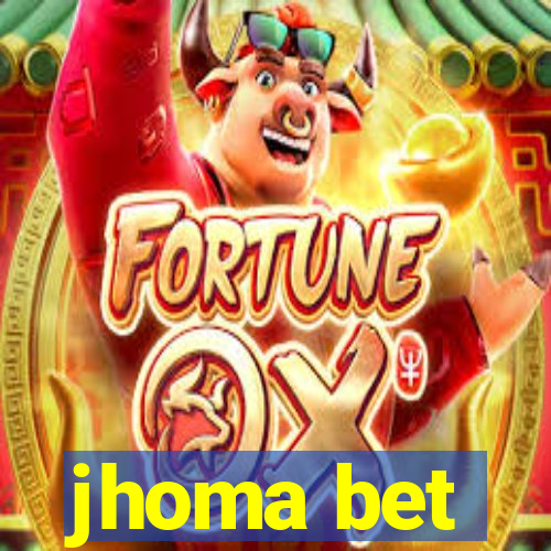 jhoma bet