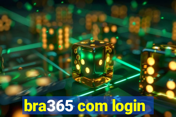 bra365 com login