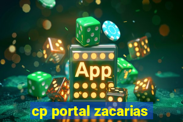 cp portal zacarias