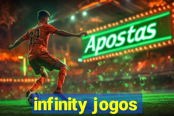 infinity jogos