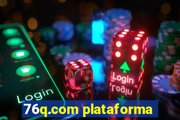 76q.com plataforma