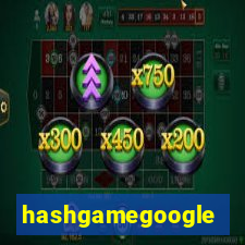 hashgamegoogle