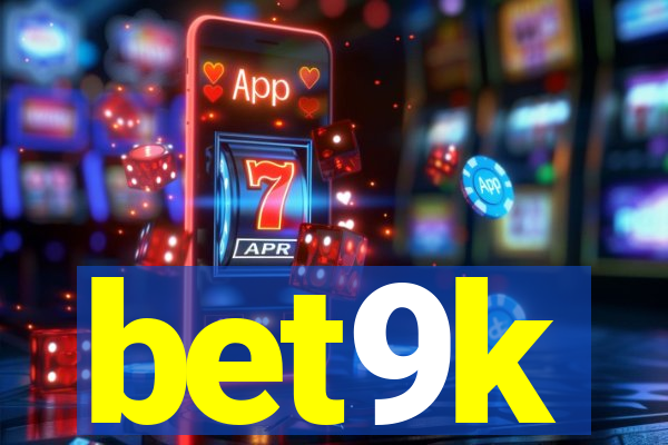 bet9k