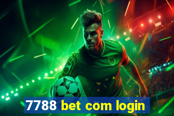 7788 bet com login