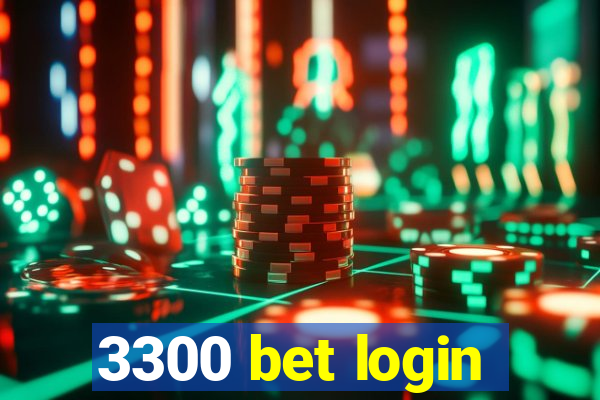 3300 bet login