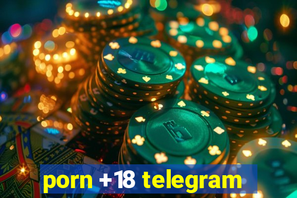 porn +18 telegram