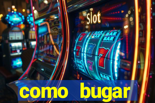 como bugar plataforma de jogos