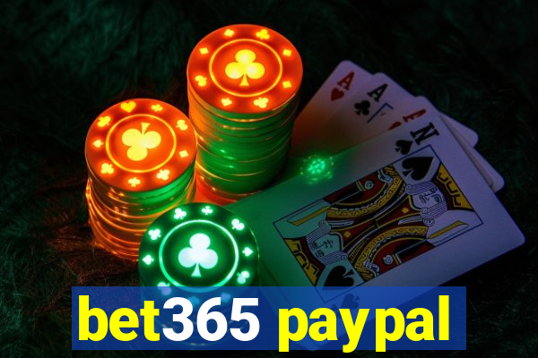 bet365 paypal