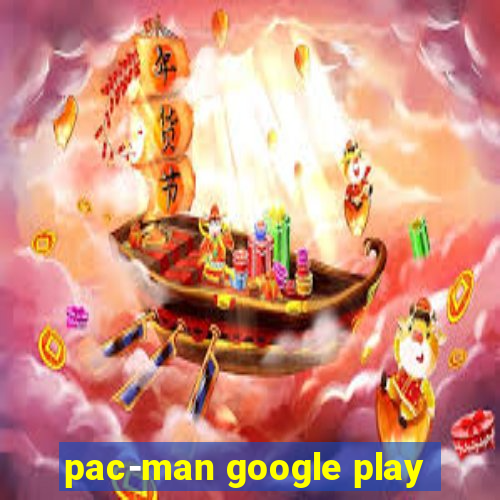 pac-man google play